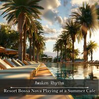 Soft Beachside Melodies - Awaken Rhythm
