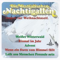 Einmal im Jahr - Die Westfälischen Nachtigallen