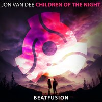 Children Of The Night - Jon Van Dee