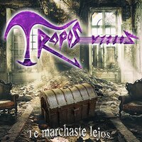 Veras Lo Que Se Siente - Trapos Viejos