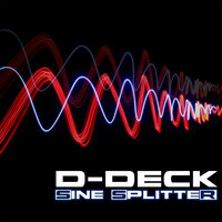 Sine Splitter - D-Deck