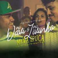 Mina Louca - Mc Davi & MC Livinho & Perera DJ