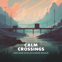 Bridge's Chill Reflection - ZEN