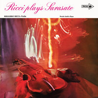 Sarasate: Caprice Basque, Op. 24 - Ruggiero Ricci & Brooks Smith & Пабло де Сарасате