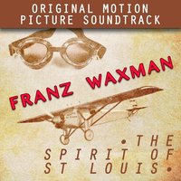 Flight to St. Louis - Warner Bros Orchestra & Franz Waxman