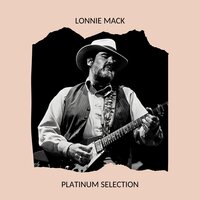 Memphis - Lonnie Mack