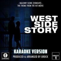 Balcony Scene (Tonight) [From "West Side Story"] - Urock Karaoke