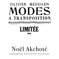 Modes Tronqués - Noël Akchoté & Оливье Мессиан