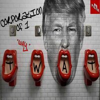Twat - Corporation Of One & John Clarke