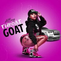 Throat Goat - Albeezy