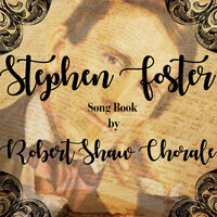 Gentle Annie - Robert Shaw Chorale