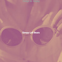 Casual Music for Stress - Sleepy Lofi Beats