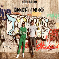 Glücklich - Arriega Beats & C-Dogg & Nico Nest