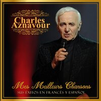 Morir de Amor - Charles Aznavour