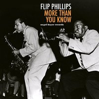 Dream a Little Dream of Me - Flip Phillips