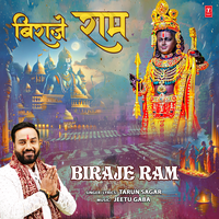 Biraje Ram - Tarun Sagar