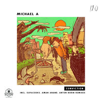 Conviction - Michael A & Aman Anand