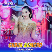 Gubuk Asmoro - Nanda Sari & Omega Music