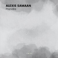 Prendre - Alexis Samaan