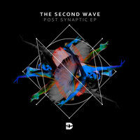 Post Synaptic - The Second Wave