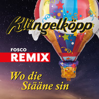 Wo die Stääne sin - Klüngelköpp & Bernd Johnen & DJ Fosco