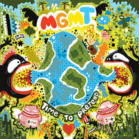 Time to Pretend - MGMT