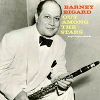 Sweet Lorraine - Barney Bigard