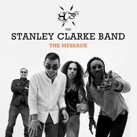 Alternative Facts - The Stanley Clarke Band