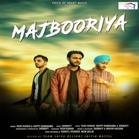 Majbooriya - Yash Kumar & Happy Randhawa