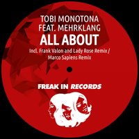 All About - Tobi Monotona & Mehrklang