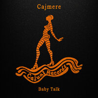 Baby Talk - Cajmere
