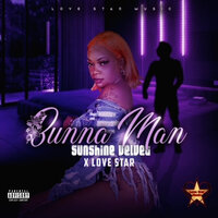 Bunna Man - Sunshine Velvet & Love Star