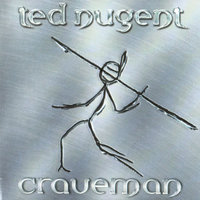 Cum N Gitya Sum-o-this - Ted Nugent