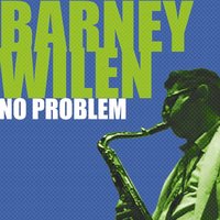 No Problem - Barney Wilen & Lee Morgan