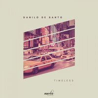 Timeless - Danilo De Santo