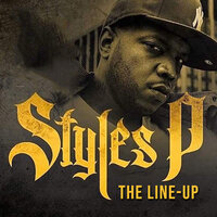 The Line-Up - Styles P & Scram Jones & Tragedy & CEO Sid & Kool G Rap