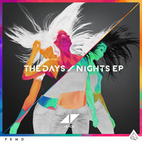 The Days - Avicii
