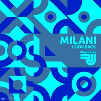 Look Back - Milani