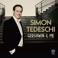 Love Walked In (Arr. Percy Grainger) - Simon Tedeschi