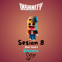 Distinto (Sesion 8) - Insanity Pe & Don Giors