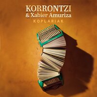 Meridianoa Greenwichen - Korrontzi & Xabier Amuriza