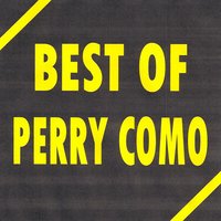 To Know You (Is to Love You) - Perry Como & The Fontane Sisters