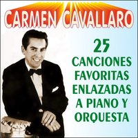 Hay Humo en Tus Ojos / Jardin de Rosas - Carmen Cavallaro