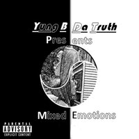 Bombshell - Yung B Da Truth