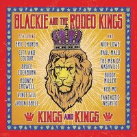 Playing by Heart - Blackie And The Rodeo Kings & Buddy Miller