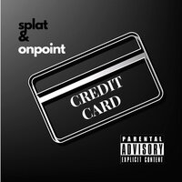 Credit Card - Onpoint & Splat
