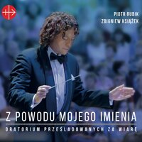 Z wiara jak górski potok czysta - Piotr Rubik & Zbigniew Ksiazek