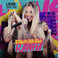 Falta Coragem - Liene Show