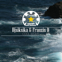 Cool Wave - Franzis-D & djsiksika & Findike