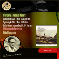 Die Entführung aus dem Serail, K. 384, Overture - Otto Klemperer & Philharmonia Orchestra & Вольфганг Амадей Моцарт